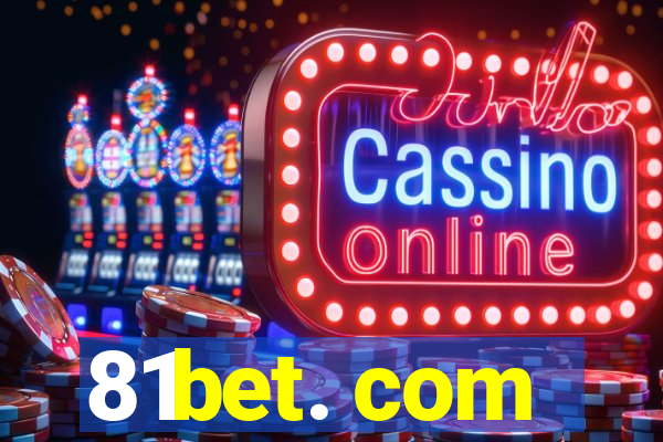 81bet. com